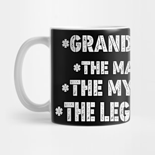 Mens GRANDPA THE MAN THE MYTH THE LEGEND Father's Day Men Mug